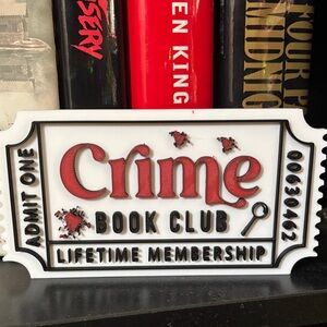 Crime Book Club Lifetime Membership Sign